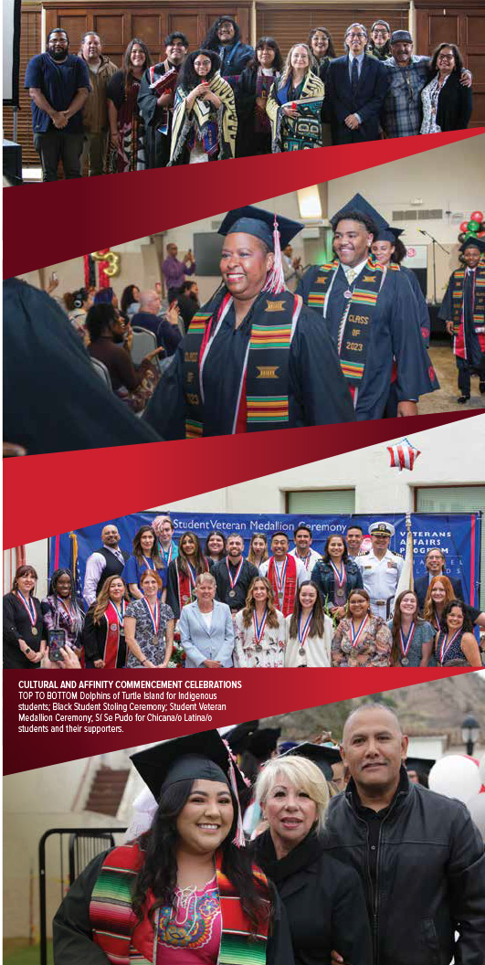 TOP TO BOTTOM Dolphins of Turtle Island for Indigenous students; Black Student Stoling Ceremony; Student Veteran Medallion Ceremony; Sí Se Pudo for Chicana/o Latina/o students and their supporters. TOP TO BOTTOM Dolphins of Turtle Island for Indigenous students; Black Student Stoling Ceremony; Student Veteran Medallion Ceremony; Sí Se Pudo for Chicana/o Latina/o students and their supporters.